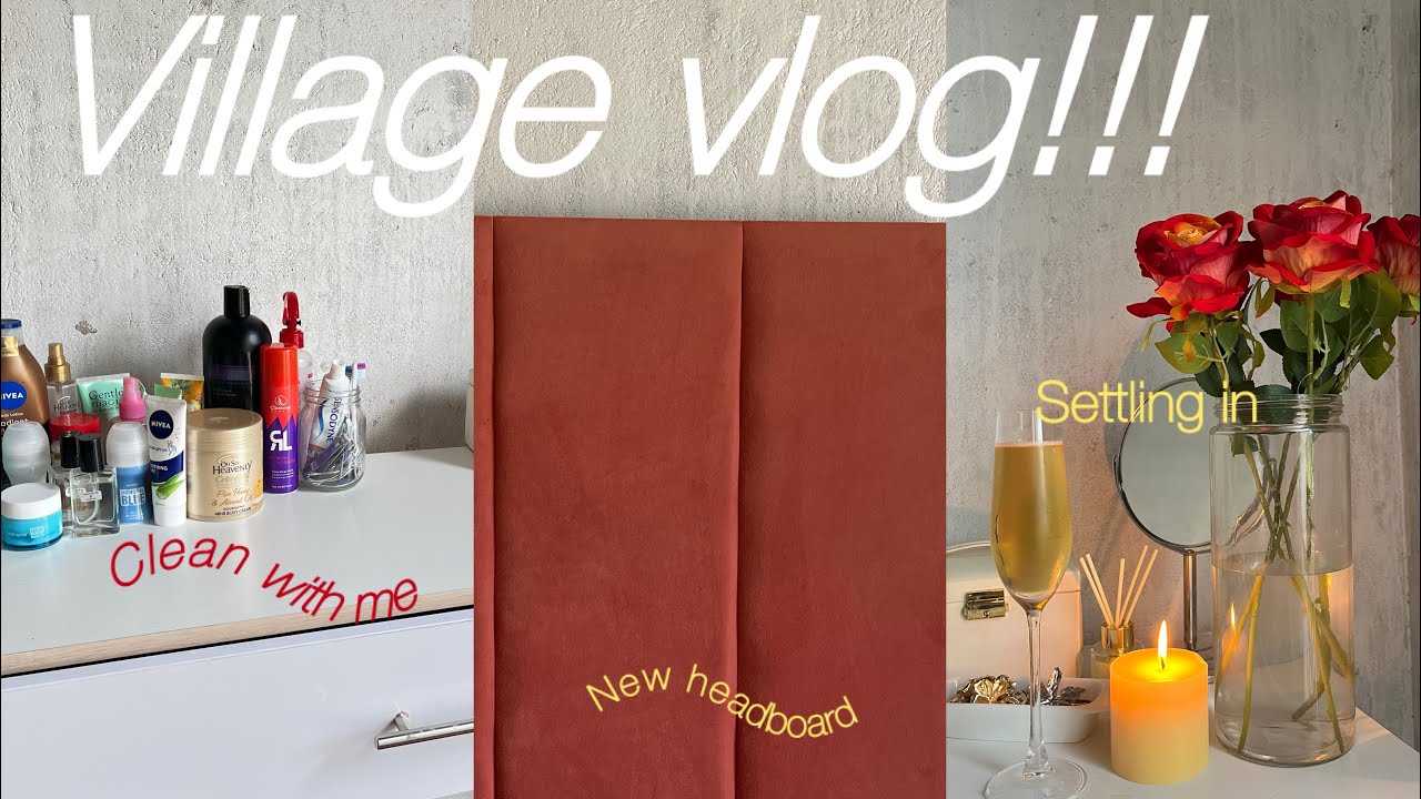 Village vlog:New furniture/clean with me/breakfast/learning how to do nails & more 