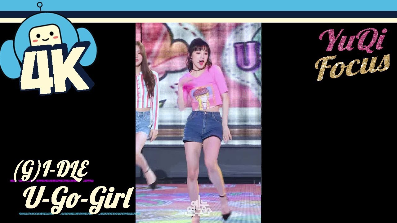 [4K & Focus Cam] (G)I-dle - U-Go-Girl (Yuqi Focus) @Show! Music Core 20180811 (여자)아이들 - U-Go-Girl