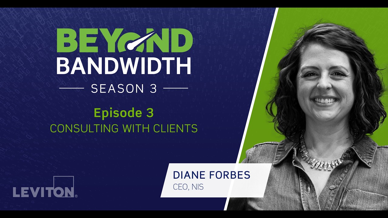 Beyond Bandwidth Season 3 | Episode 3: Consulting with Clients