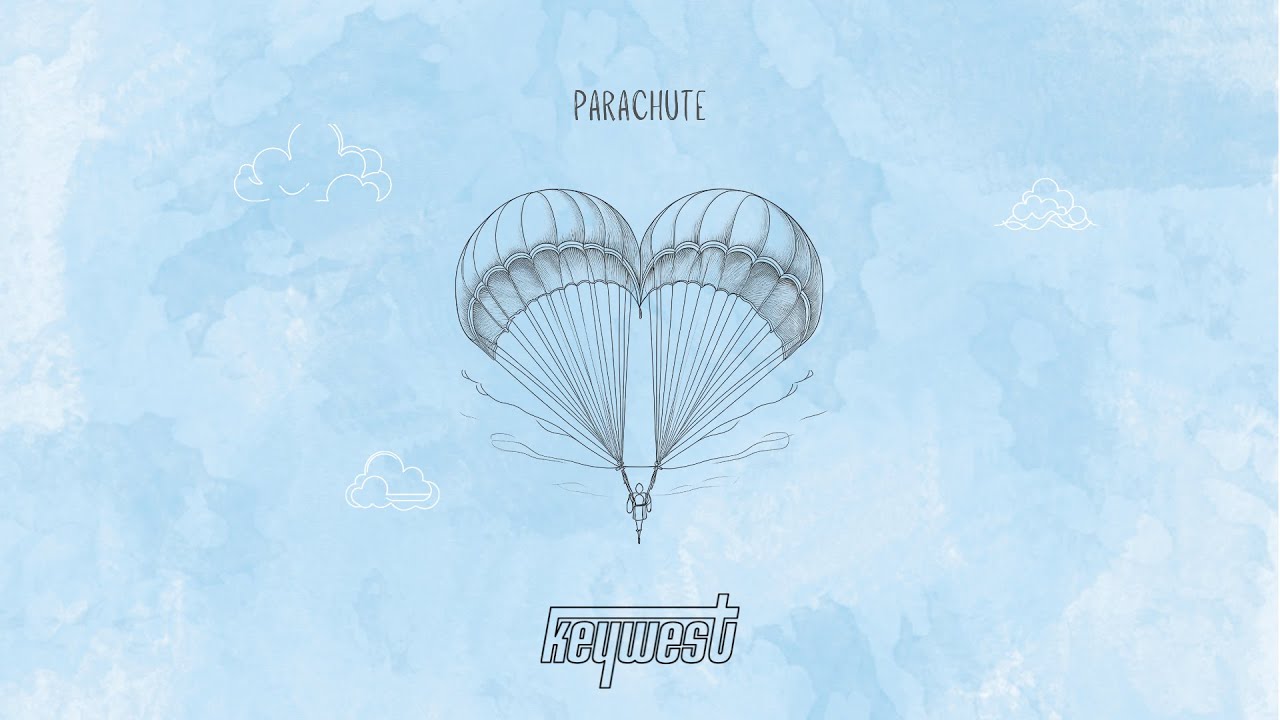 Parachute | KEYWEST (Official Video)
