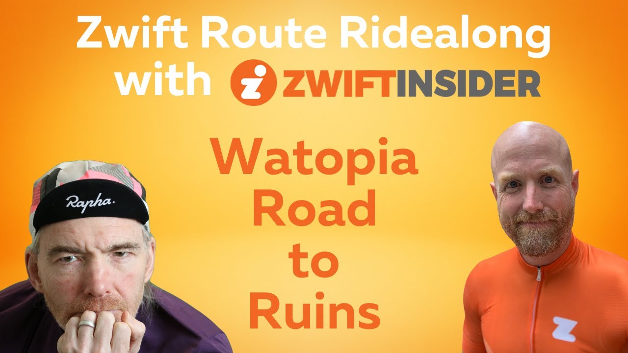 Route Ridealong with Zwift Insider on Road to Ruins