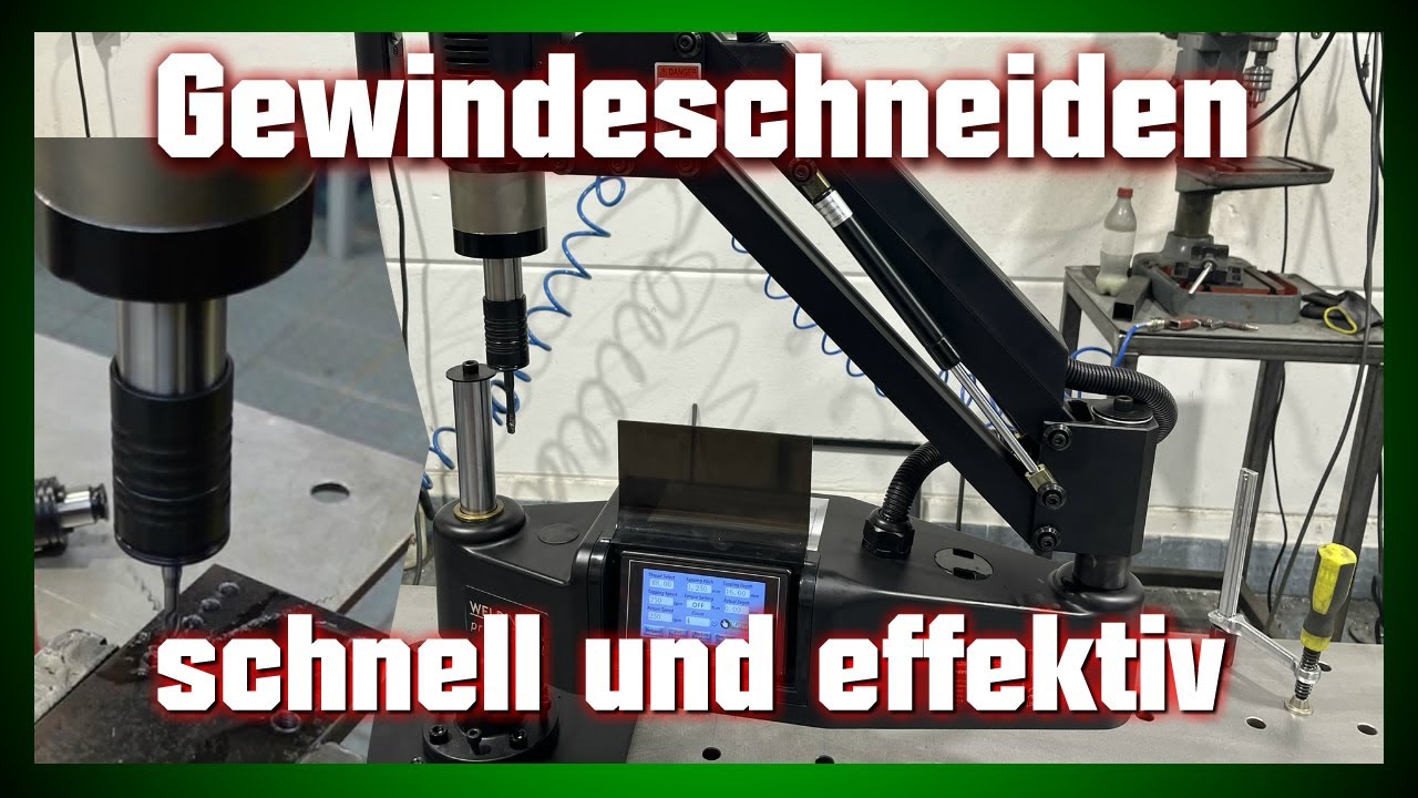 Gewindeschneiden schnell und effektiv!