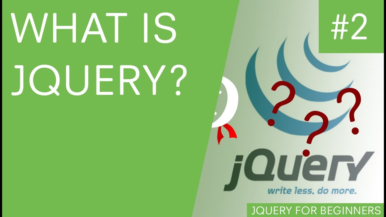 jQuery Tutorial for Beginners #2 - What is jQuery?