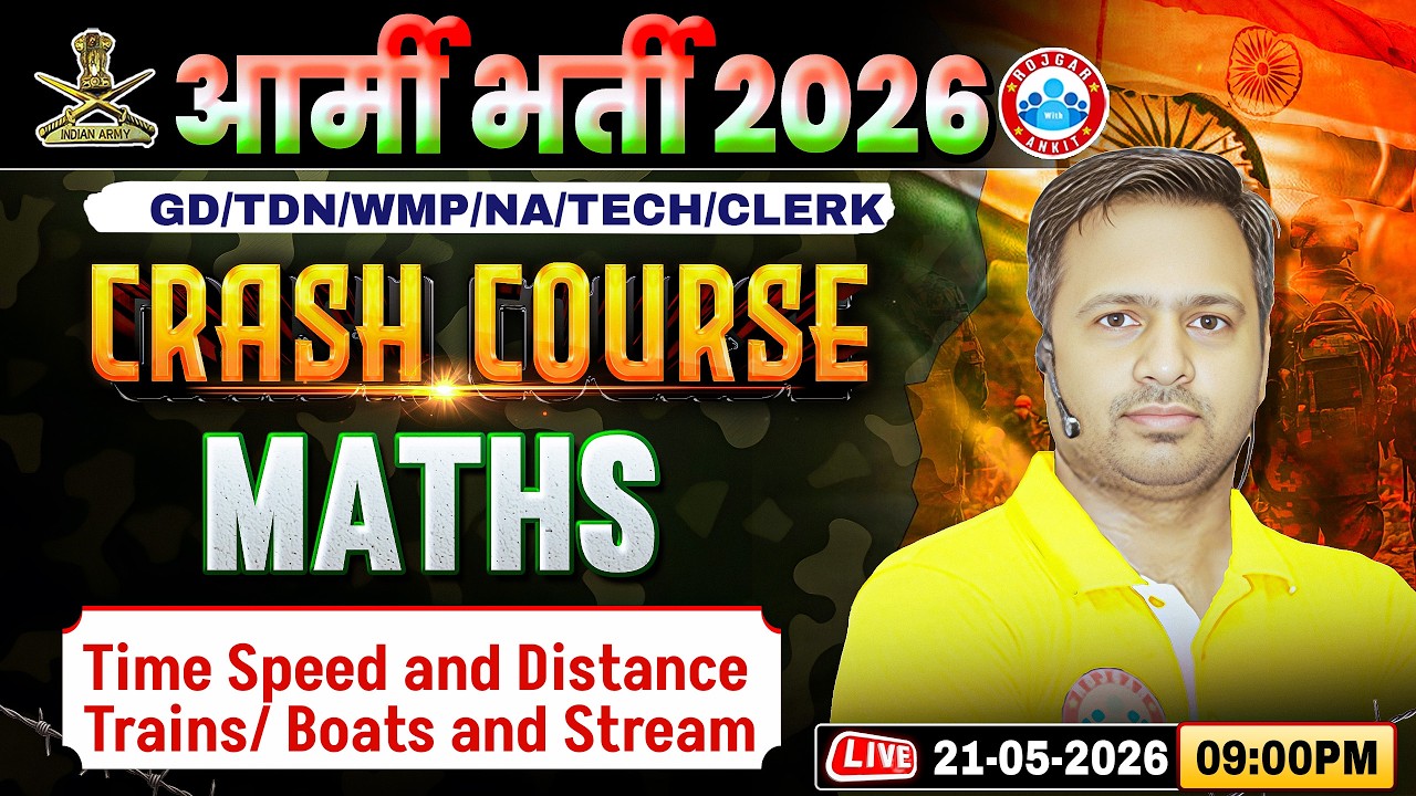 Army GD Maths Class | Maths Crash Course Class 09 | Time Speed and Distance | Maths For Army GD/TDN