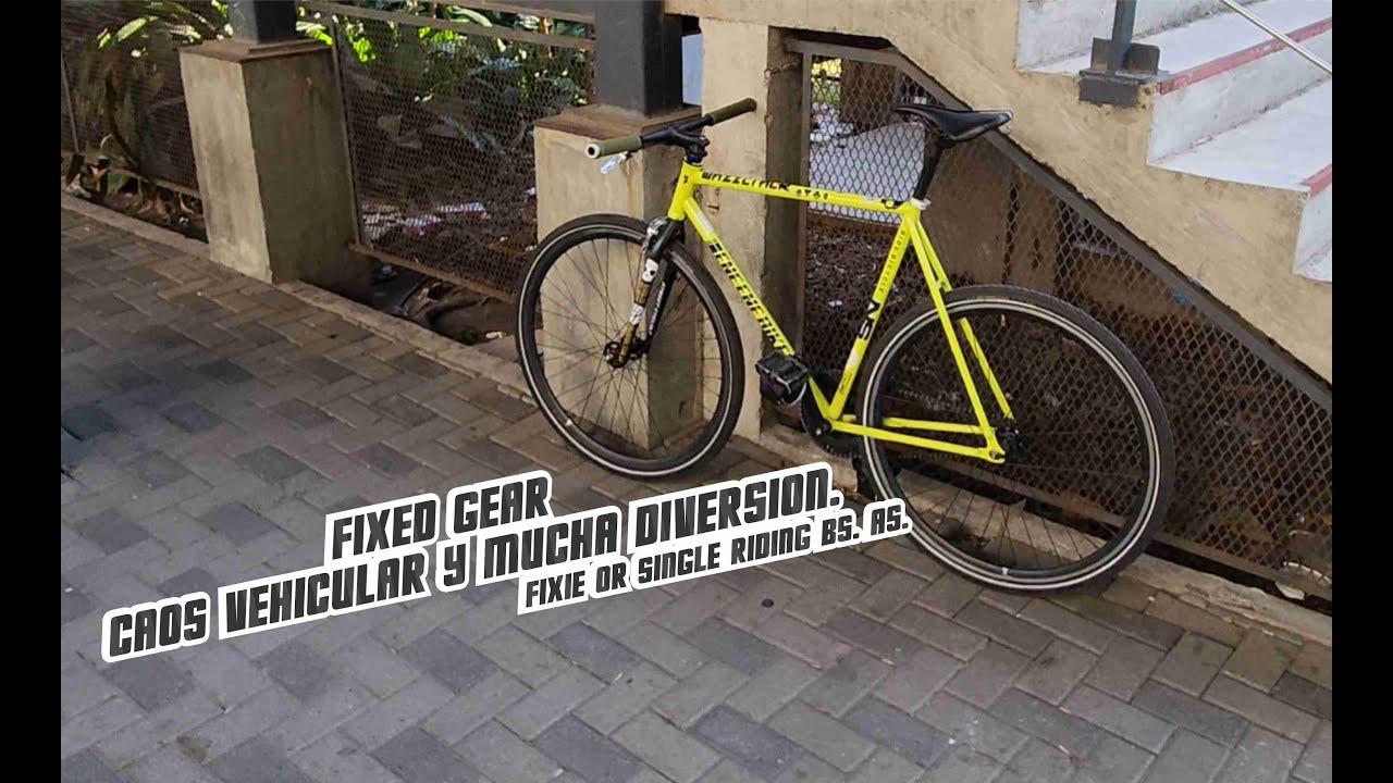 Fixed Gear. Caos vehicular y diversion. Buenos Aires.
