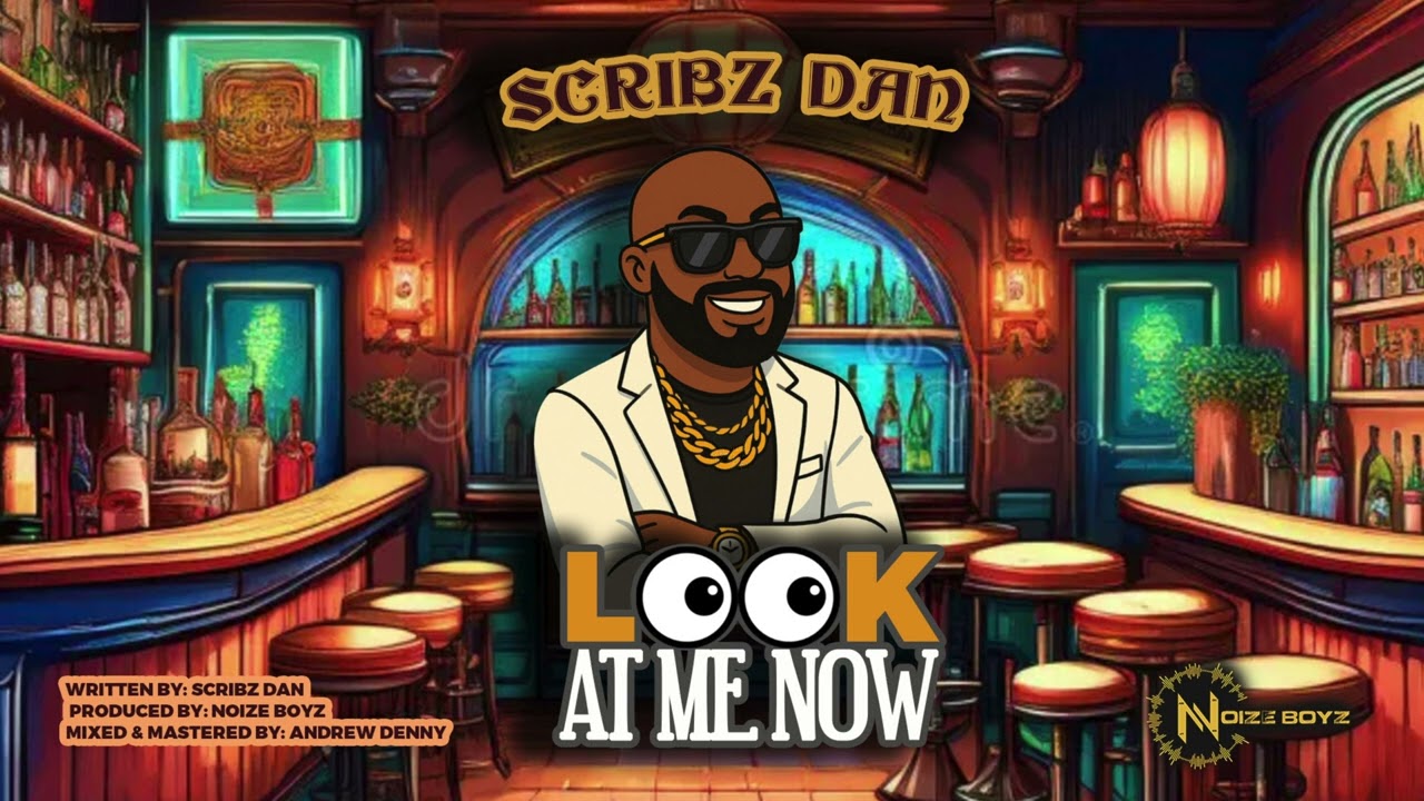 Scribz Dan x Noize Boyz - Look At Me Now | Crop Over 2025