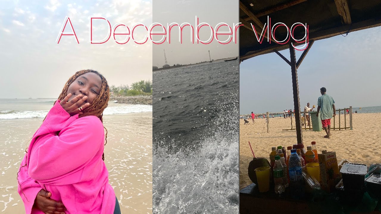 VLOG : My december as a girl living in Nigeria | Beach staycation | Food | Fireworks