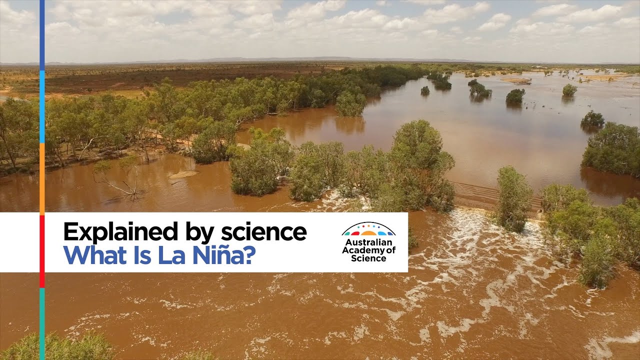 Explained by science: What is La Ni&ntilde;a?