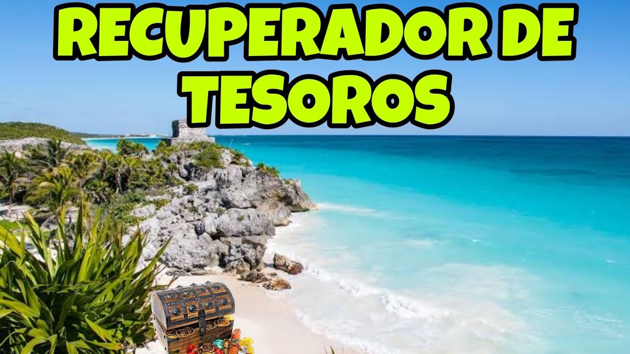 RECUPERO Buena cantidad de Tesoros / Deteccion Caribe