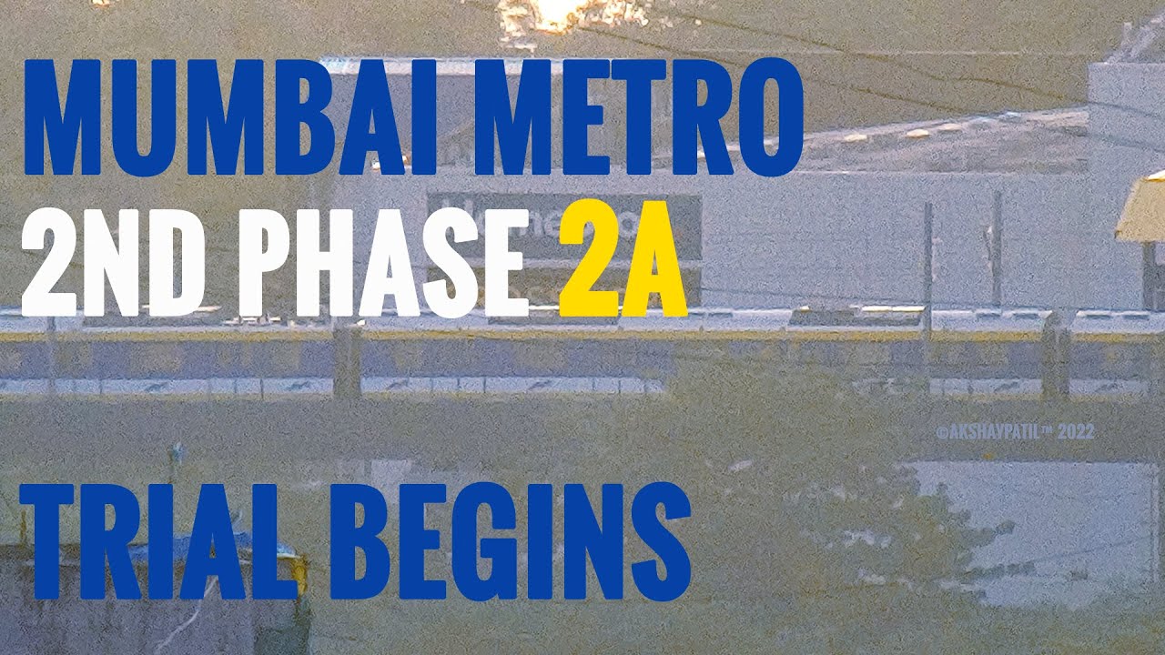 #MumbaiMetro2A 2nd Phase Trial Run at lower malad