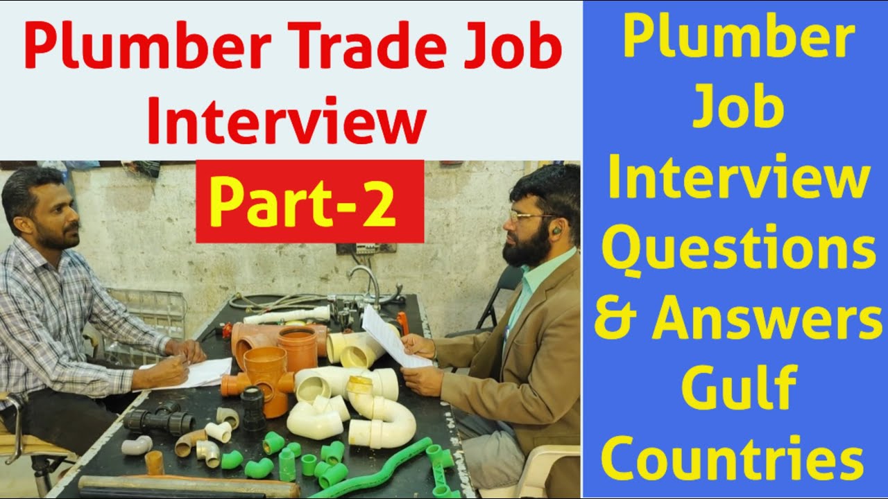 plumber interview,plumbing interview question answer,plumbing technician training,plumber job part-2