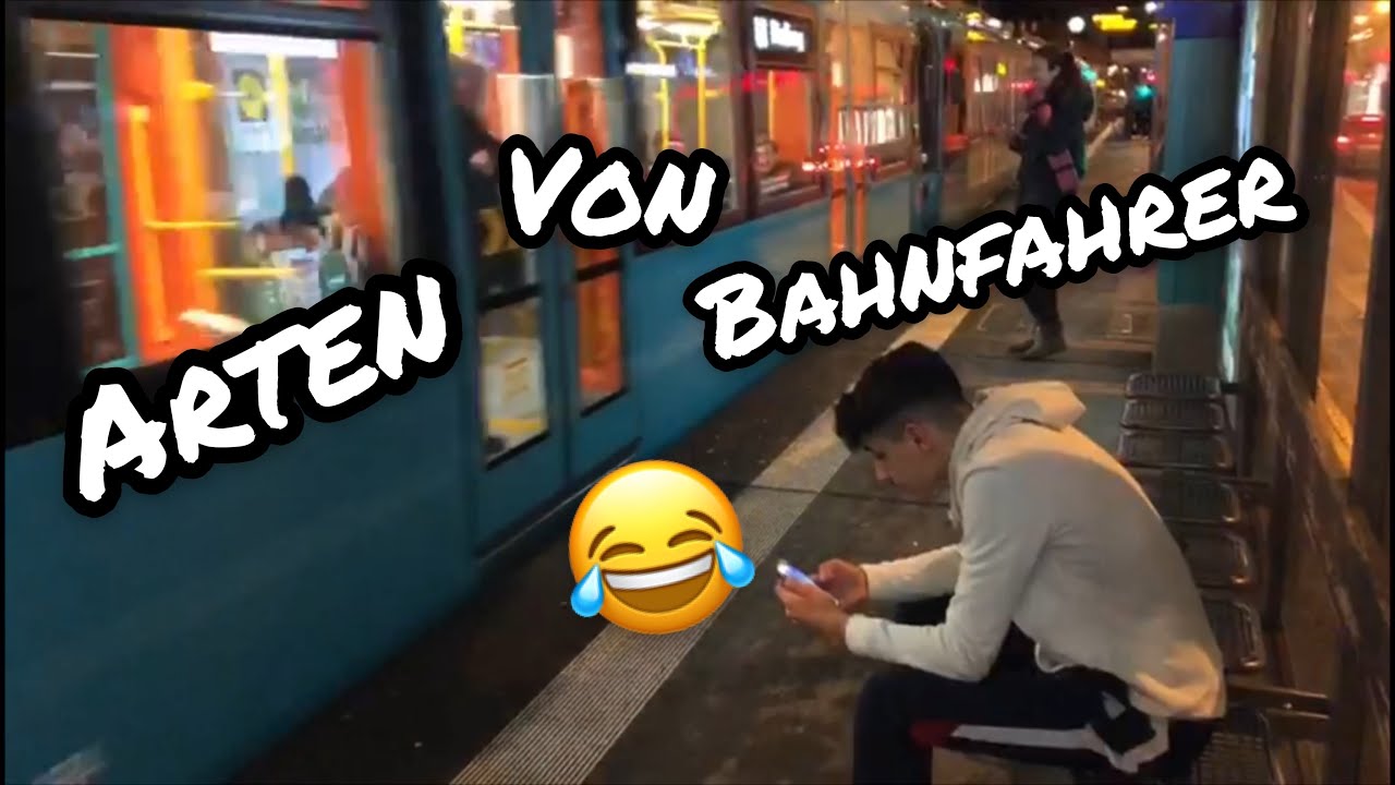 BAHNFAHRER die jeder kennt | anoouuar