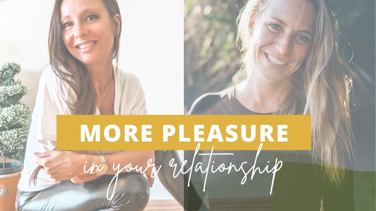 PHYSICAL INTIMACY IN YOUR RELATIONSHIP | Increasing pleasure | Interview with Jenna Switzer