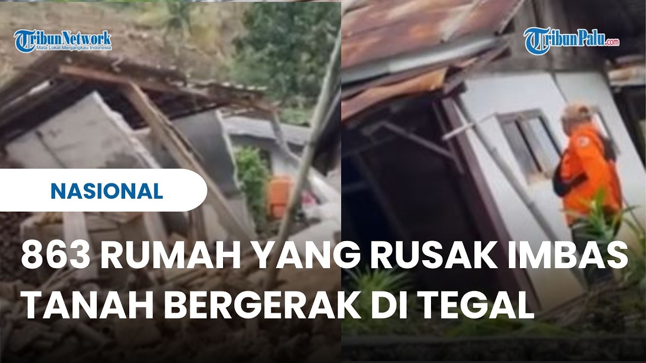 Penampakan 863 Rumah yang Rusak Imbas Tanah Bergerak di Tegal, Ada yang Hancur Rata dengan Tanah