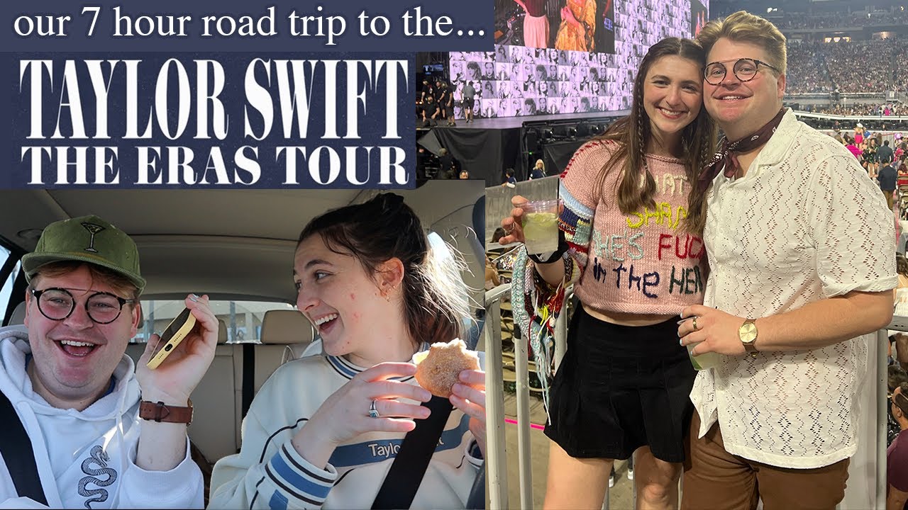 road trip to the opening of the TAYLOR SWIFT ERAS TOUR!!!