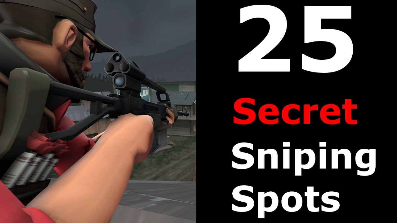 TF2 Secret Sniping Spots
