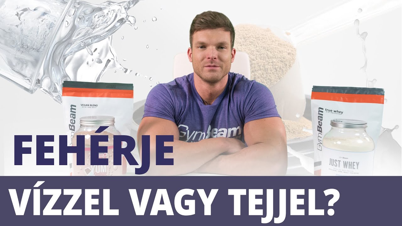 Hogyan fogyasszuk a fehérjét - tejjel vagy vízzel? 💪 | GymBeam | Fitness Academy