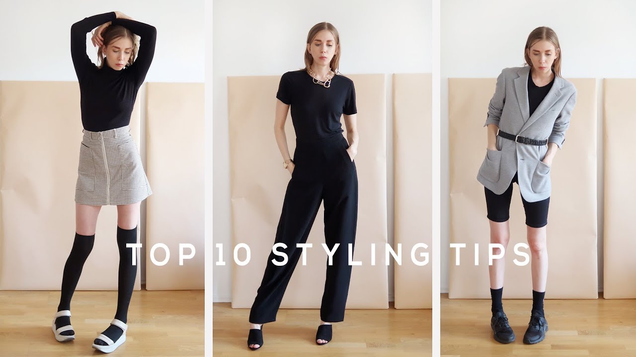 TOP 10 Styling Tips Everyone Needs To Know