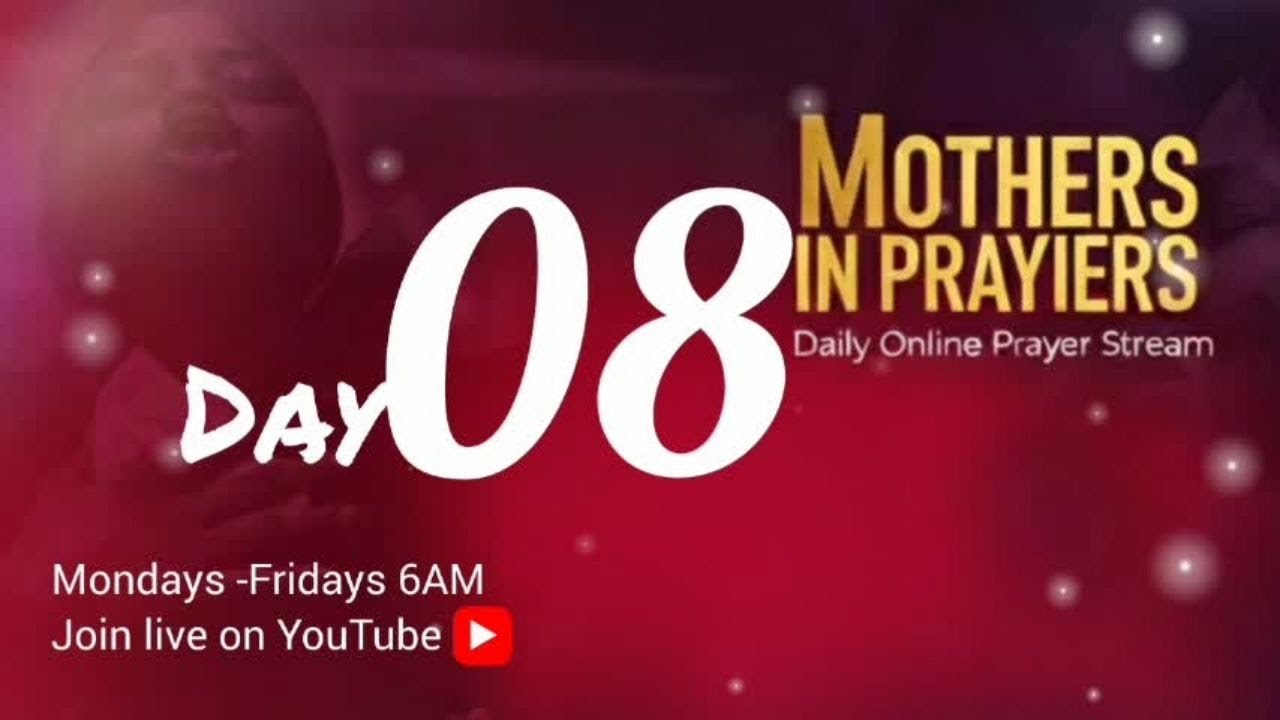 DAY 8 || MOTHERS IN PRAYERS || JANUARY EDITION  - Live via OneStream Live #onestreamlive