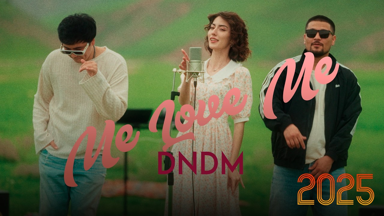 DNDM - Me love me (Video Clip 2025)