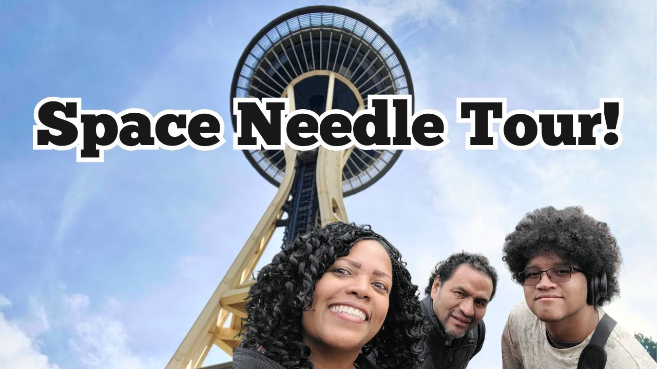 Space Needle Tour!