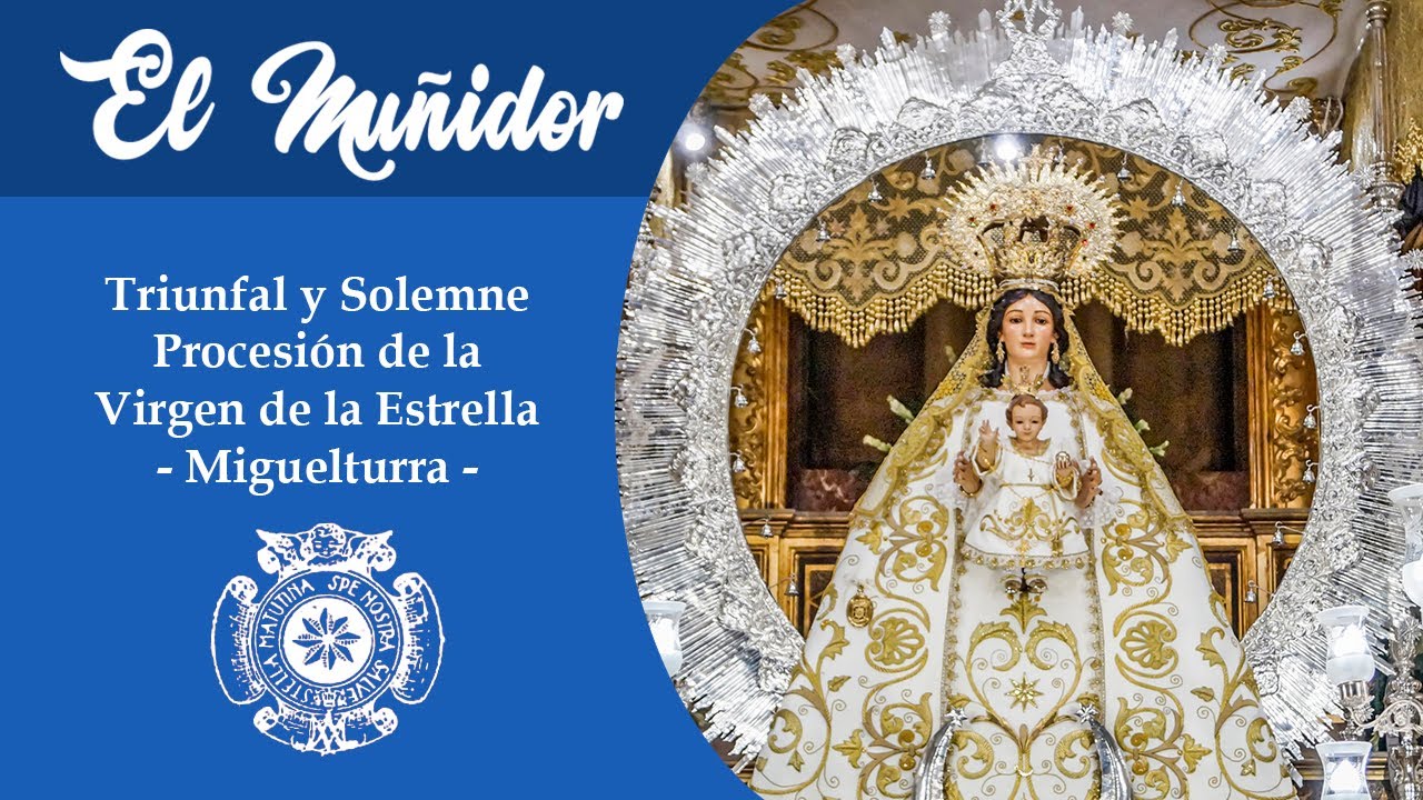 Virgen de la Estrella - Miguelturra 2024