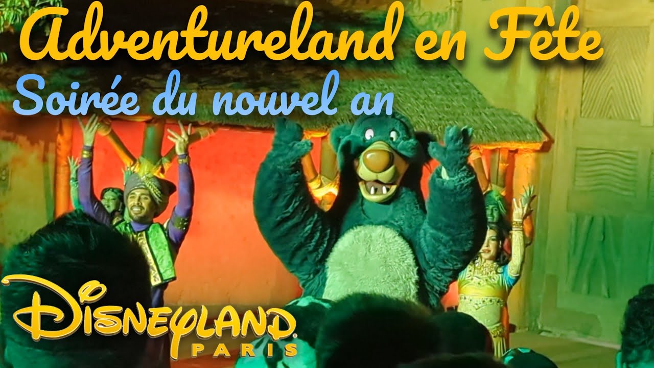 ADVENTURELAND EN FETE - JUNGLE BOOK JIVE - PETER PAN - ALADDIN --- SOIREE DU NOUVEL AN