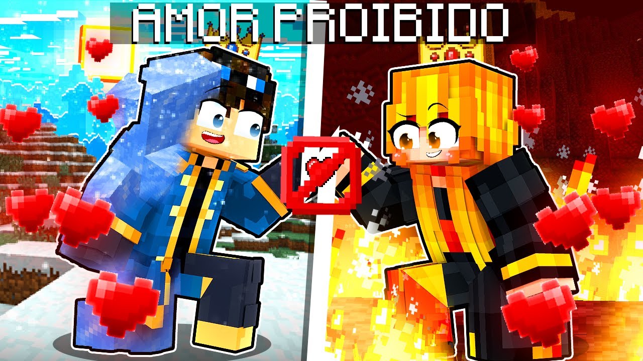 AMOR PROIBIDO de UM REI DE GELO e UMA RAINHA DE FOGO no Minecraft!