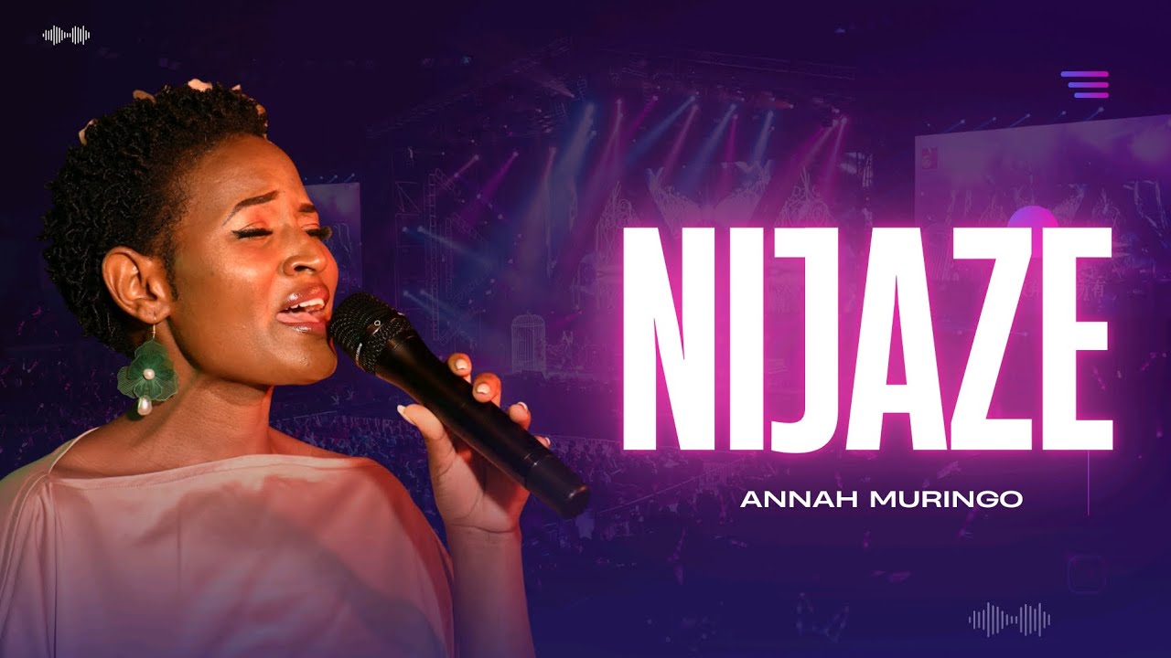 NIJAZE _ ANNAH MURINGO [OFFICIAL VIDEO]