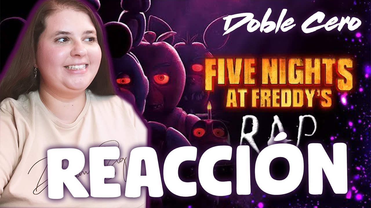 FNAF: LA PELÍCULA RAP || Doble Cero ft. Bastián Cortés || REACCIÓN - Its Aileon