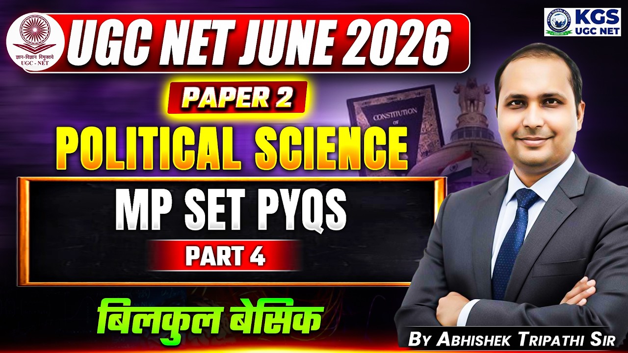 UGC NET June 2026 | UGC NET Paper 2 Political Science MP SET PYQS PART 4 | By Abhishek Tripathi Sir