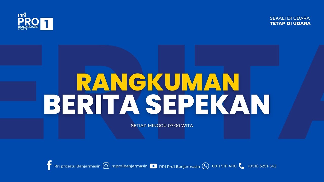 RANGKUMAN BERITA SEPEKAN | EDISI : MINGGU 14 Desember 2025