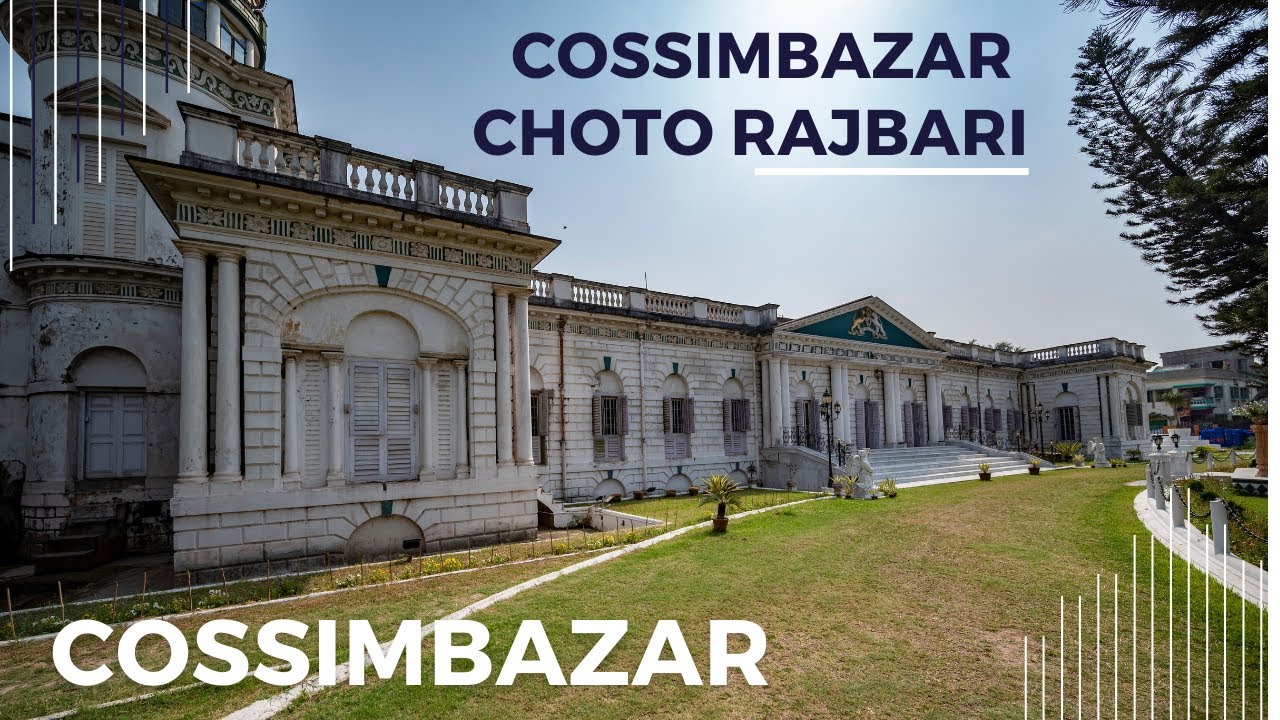 Cossimbazar Choto Rajbari - Murshidabad