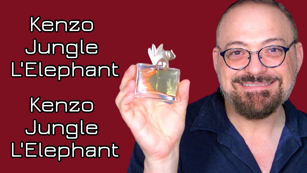 Kenzo Jungle L'Elephant un auténtico BEAST MODE