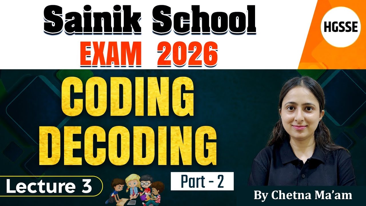 Sainik School Class 6th | Intelligence | Coding Decoding | Sainik School Entrance Exam 2026 | HGSSE