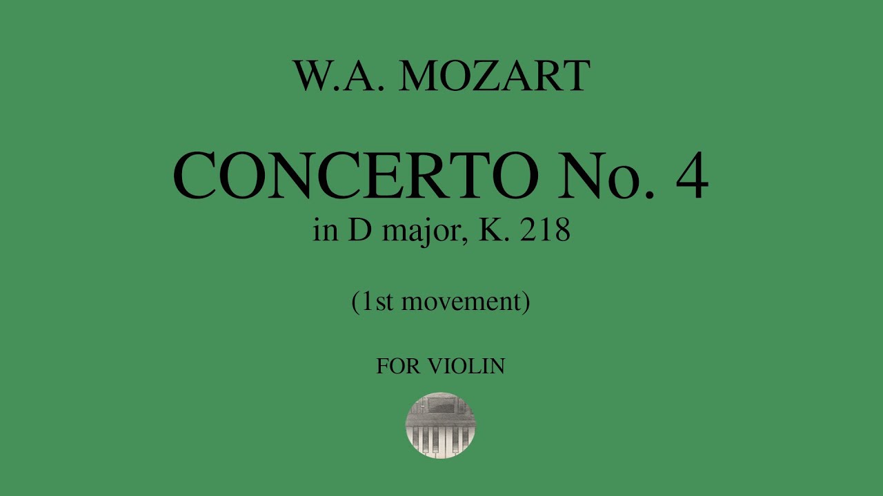 W.A. MOZART  Violin Concerto No. 4 in D major - 1st movement - orchestral accompaniment