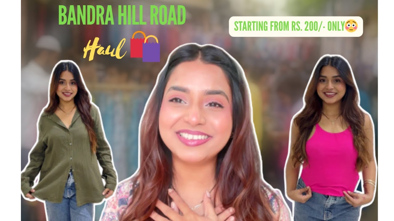 Bandra Hill Road Try On Haul 😍| Mumbai Street Shopping 🛍️ | Affordable Shopping 💗 | Siddhi Joshi 
