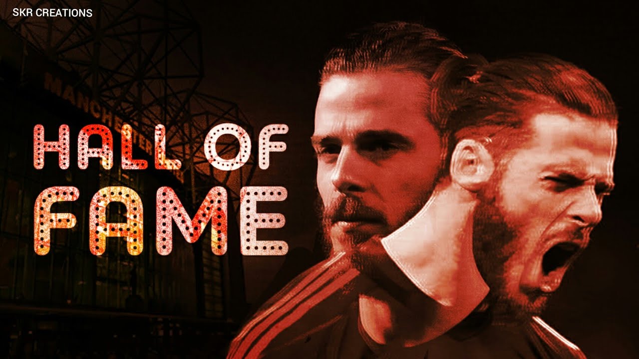 David de Gea - Hall of Fame (2012-2018) | Tribute Video | Motivational