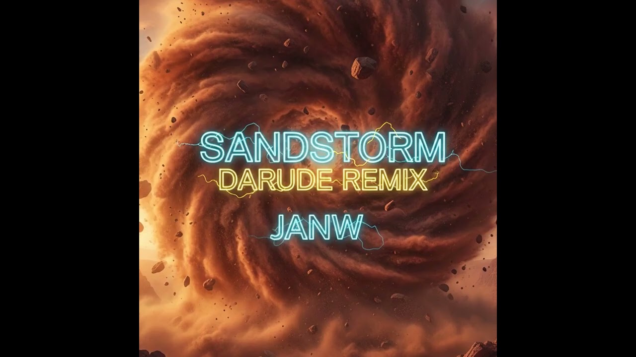 Darude Sandstorm
