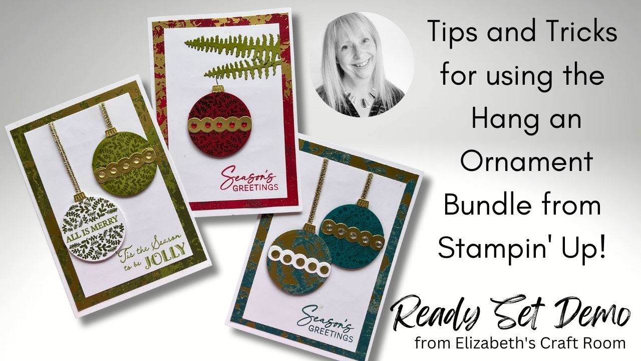 Hang an Ornament from Stampin' Up!  and Season of Elegance Card ideas video.