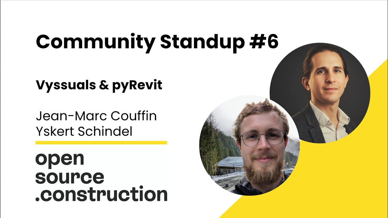 os.c community standup – pyRevit & Vyssuals