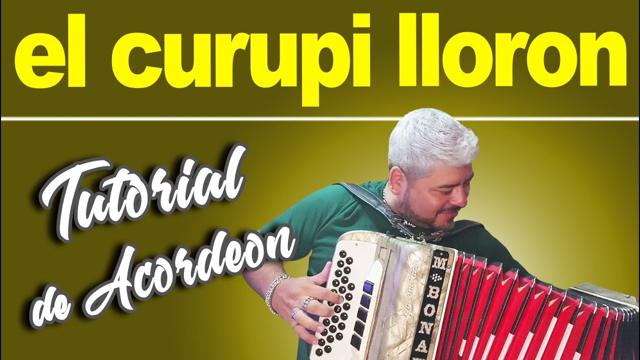 TUTORIAL: EL CURUPI LLORON (Chamame)