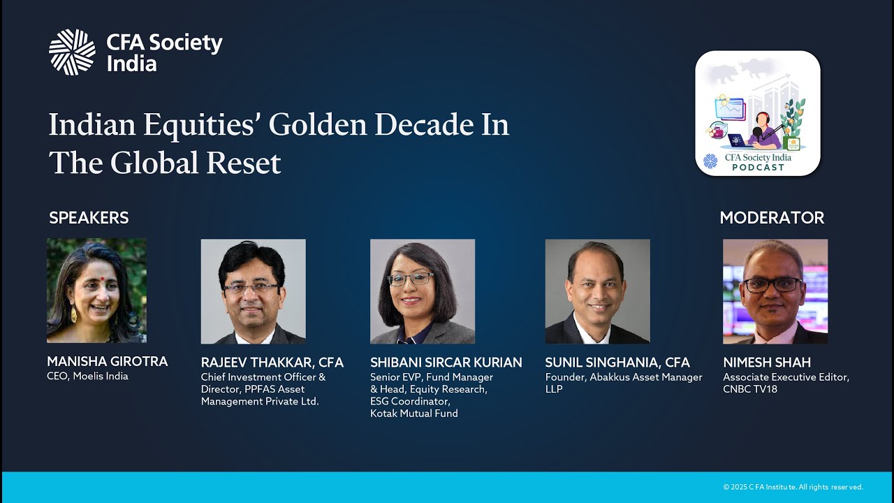 Ep.18: Indian Equities' Golden Decade in the Global Reset