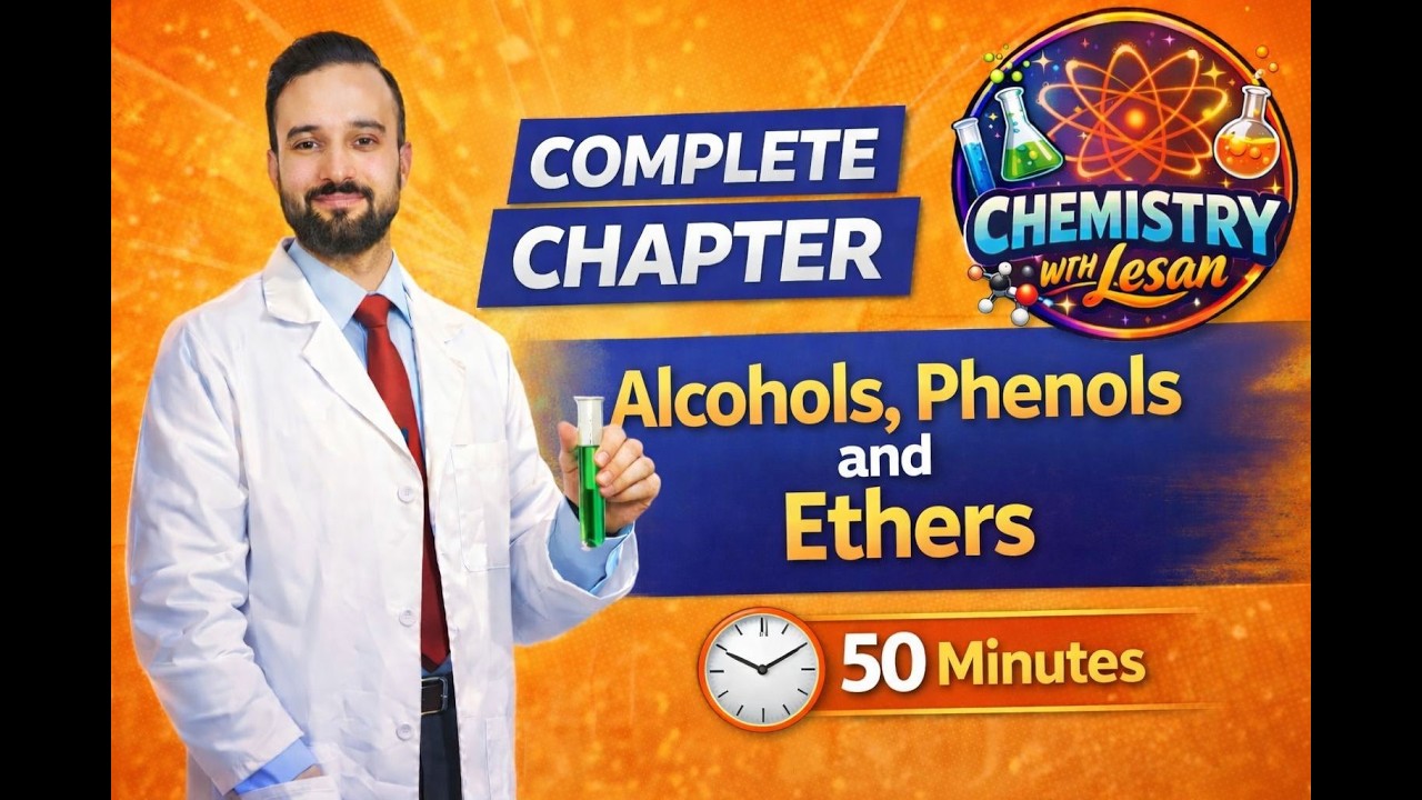 ALCOHOL PHENOLS AND ETHERS ONE SHOT CLASS 12 ORGANIC CHEMISTRY