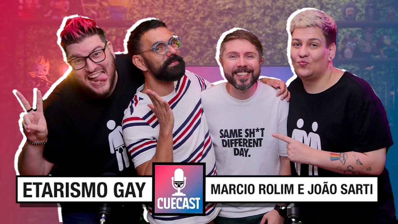 Etarismo Gay com Marcio Rolim e João Sarti | CUECAST