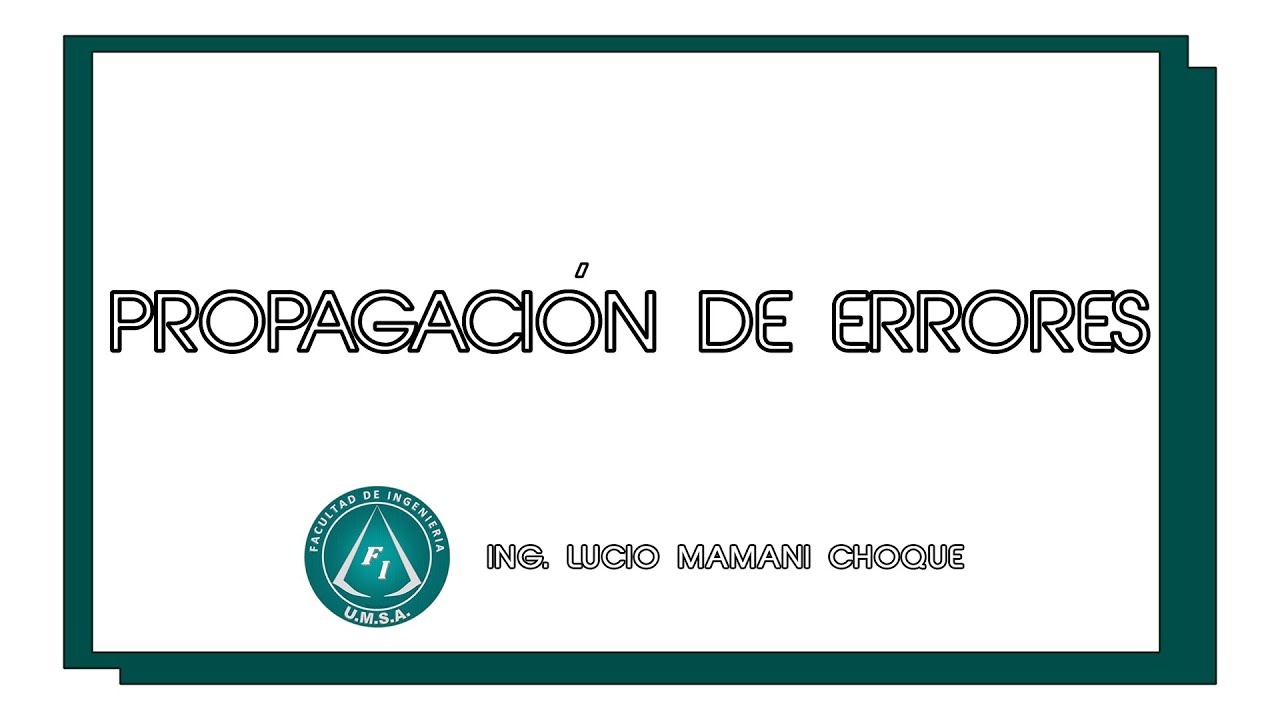 PROPAGACIÓN DE ERRORES - LUCIO ELÉCTRICO