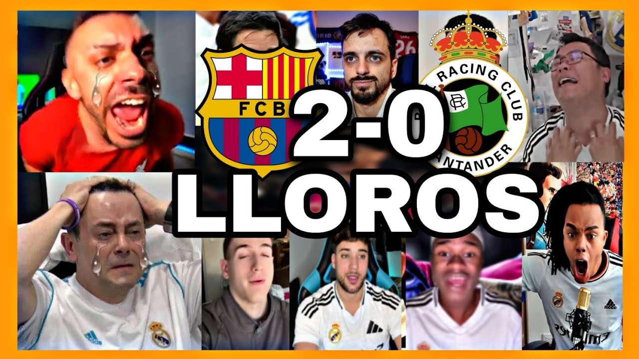 🤣🔥LOS MEJORES LLOROS MADRIDISTAS EN EL BARCELONA 2 RACING 0 (BARCELONA CLASIFICADO)