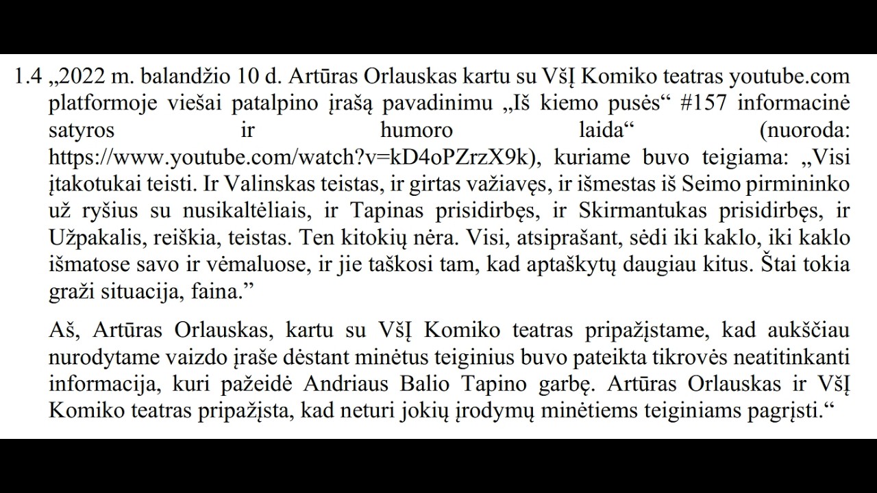 Teismo įpareigojimo įvykdymas.