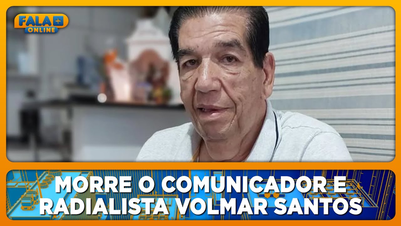 Morre o comunicador e radialista Volmar Santos em Passo Fundo-RS