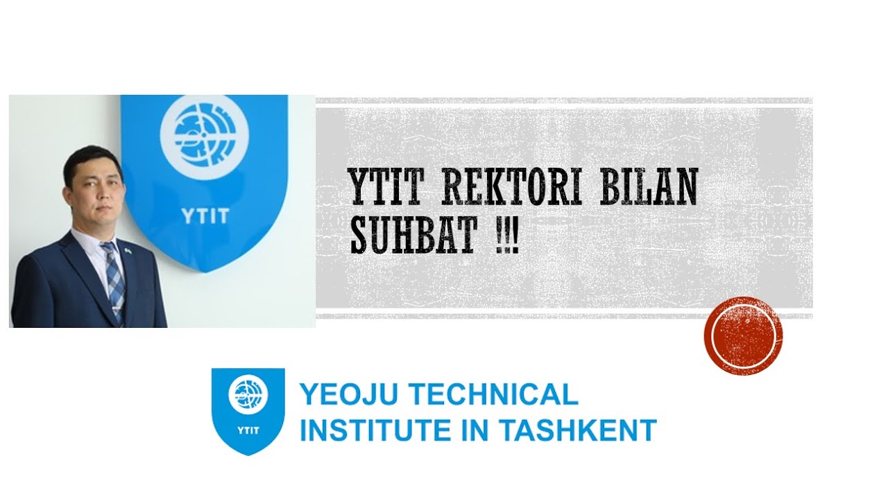 YTIT rektori bilan  suhbat o'zbek tilida YEOJU Korean institute in Tashkent